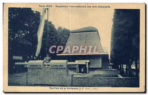 Cartes postales Paris Exposition des Arts Decoratifs Pavillon de la Hollande