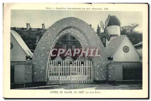 Cartes postales Exposition Internationale des Arts Decoratifs Paris 1925 Entree du Village du Jouet