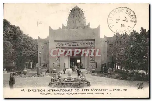 Cartes postales Exposition Internationale des arts Decoratifs Paris 1925 Pavillon de l Afrique Francaise