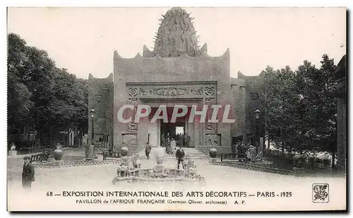 Cartes postales Exposition Internationale des arts Decoratifs Paris 1925 Pavillon de l Afrique Francaise