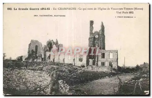 Cartes postales La Grande Guerre 1914-15 En Champagne Ce qui reste de l Eglise de Ville Sur Tourbe Marne