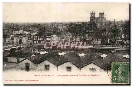 Cartes postales Vitry le Francois Vue generale Prise du Quartier de Cavalerie