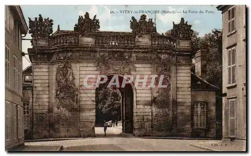 Cartes postales Vitry le Francois Marne la Porte du Pont