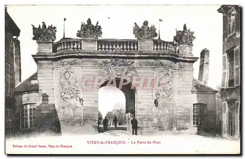 Cartes postales Vitry le Francoise la Porte du Pont