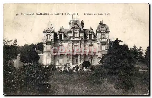 Ansichtskarte AK Environs de Saumur Saint Florent Chateau de Moc Baril