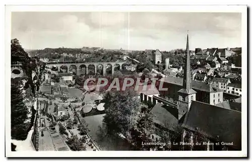 Cartes postales Luxembourg le Plateau du Rham et Grund