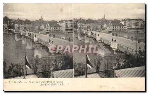 Cartes postales La Suisse Bale Le Vieux Pont et I Hotel des Trois Rois