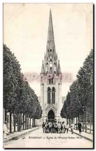 Cartes postales Epernay Eglise de l Hopital Auban Moet Soldats Militaria