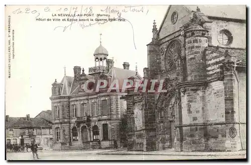 Ansichtskarte AK La Neuville au Pont (Marne) Hotel de Ville et Eglise avant la Guerre