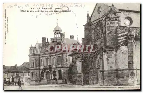 Cartes postales La Neuville au Pont (Marne) Hotel de Ville et Eglise avant la Guerre