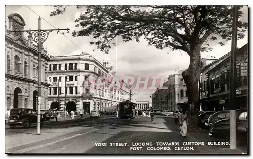 Ansichtskarte AK York Street Looking Towards Customs Building Fort Colombo Ceylon Stri Lanka