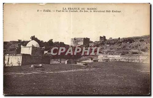 Ansichtskarte AK Maroc La France Au Maroc Taza Vue de la Casbah En bas le Marabout Sidi Kadour