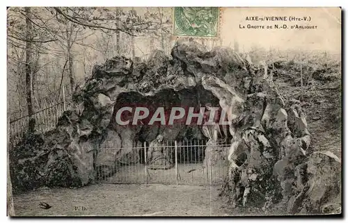 Cartes postales Aixe Vienne La Grotte de ND d Arliquet