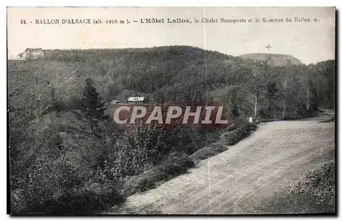 Cartes postales Ballon d Alsace L Hotel Lalloz le Chalet Bonaparte et le Sommet du Ballon