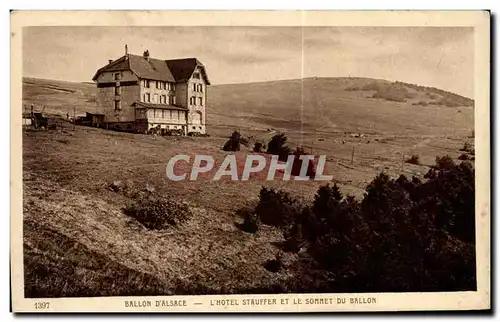 Ansichtskarte AK Ballon D Alsace L Hotel Stauffer Et Le Sommet Du Ballon