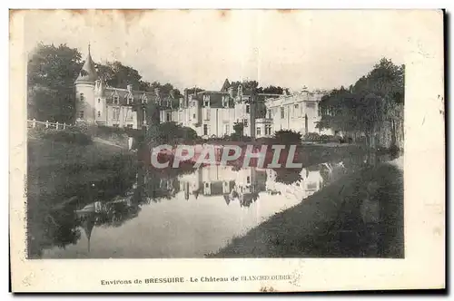 Cartes postales Environs de Bressuire Le Cbateau de Blanchelouder