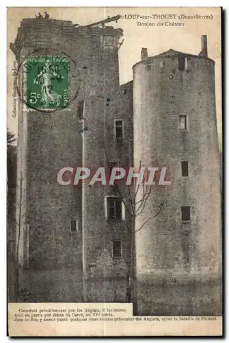 Saint Loup Thouet - Donjon du Chateau - Cartes postales