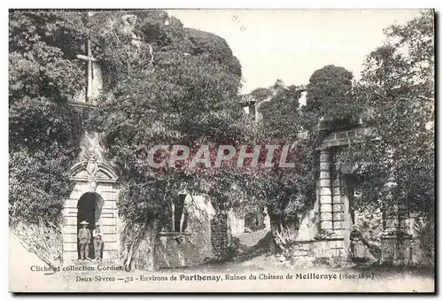 Parthenay - Ruines du Chateau de Meilleraye - Ansichtskarte AK