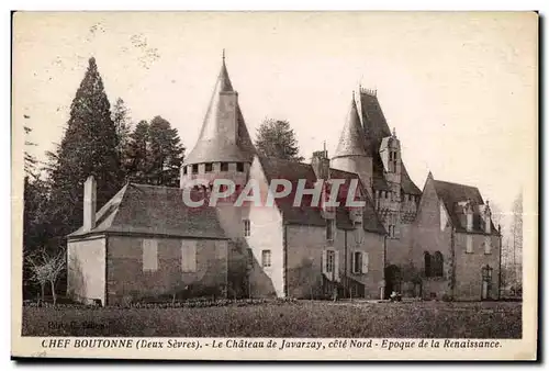 Chef Boutonne - Le Chateau de Javarzay - Cartes postales