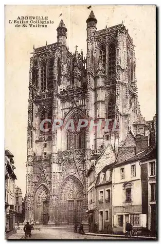 Saint Vulfran - Abbeville - L Eglise Collegiale - Cartes postales