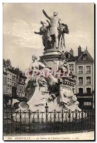 Abbeville - La Statue de l Amiral Courbet - Cartes postales