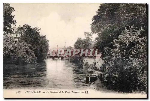 Abbeville - La Somme et le Pont Tolence - Cartes postales