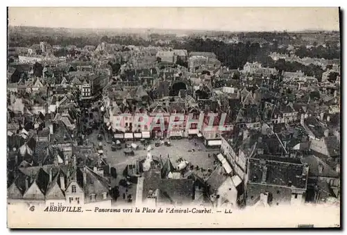 Abbeville - Panorama vers la Place de l Amiral Courbet - Ansichtskarte AK