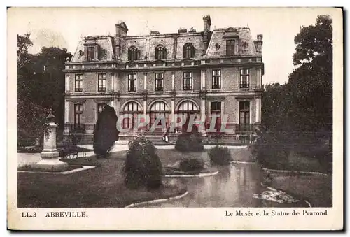 Abbeville - Le Musee et la statue de Prarond - Cartes postales