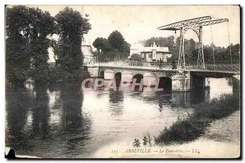 Abbeville - Le Pont Levis - Cartes postales