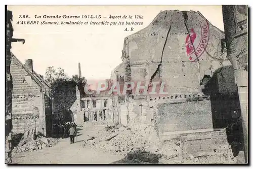 Cartes postales La Grande Guerre 1914-15 Aspect de la Ville Albert