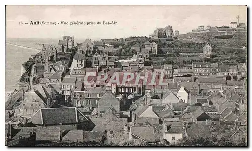 Cartes postales Ault (Somme) Vue generale Prise du Bel Air