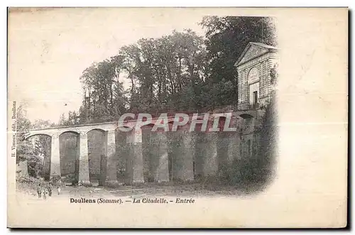 Doullens - La Citadelle - Entree - Cartes postales