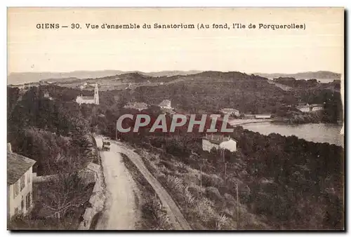 Giens - Vue d Ensemble du Sanatorium - Cartes postales