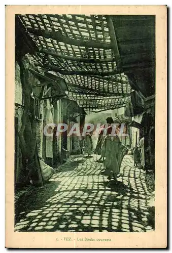 Cartes postales Maroc FEZ Les Souks Couverts