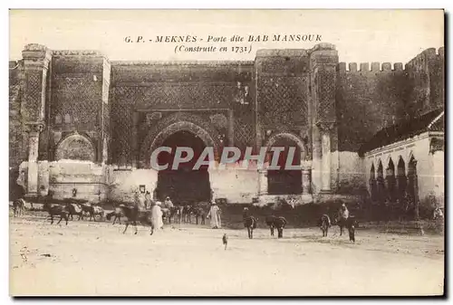 Ansichtskarte AK Maroc Meknes Porte dite Bab Mansour (Construite en 1730)