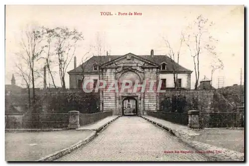 Toul - Porte de Metz - Cartes postales