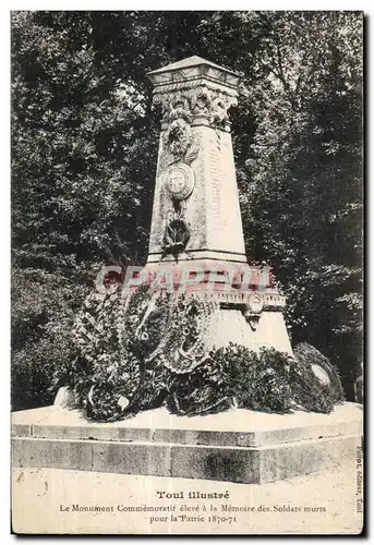 Toul - Le Monument Commemoratif pour les soldats morts pour la patrie 1870 1871 - Cartes postales