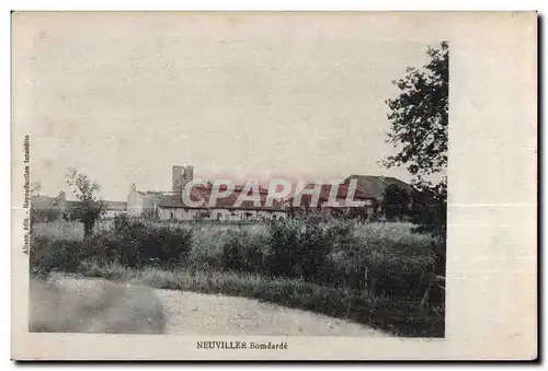 Neuviller - bombarde - Cartes postales Militaria