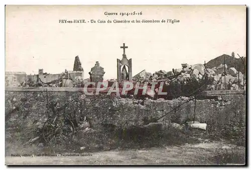 Fey en Haye - Un Coin du Cimetiere - Guerre 1914 1915 1916 - Ansichtskarte AK Militaria