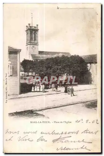 Mars la Tour - Place de l Eglise - Cartes postales