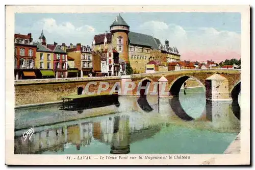 Ansichtskarte AK Laval Le Vieux Pont sur la Mayenne et le Chateau