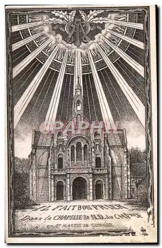 Cartes postales Il fait bon prier dans a chapelle de n d du chene Laval