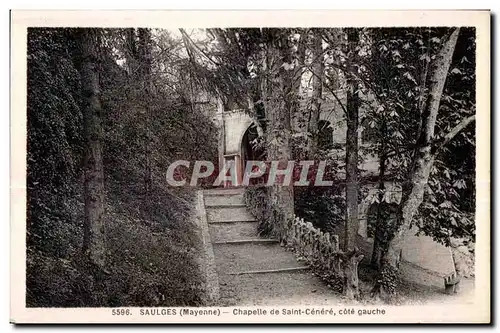Cartes postales Saulges Mayenne chapelle de saint cenere cote gauche