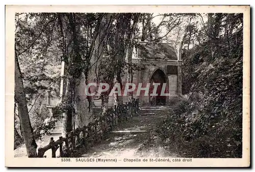 Cartes postales Saulges Mayenne chapelle de st cenere cote droit
