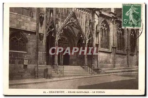 Ansichtskarte AK Chaumont Eglise Saint Jean Le Portail