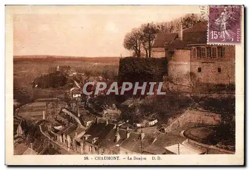 Cartes postales Chaumont Le Donjon