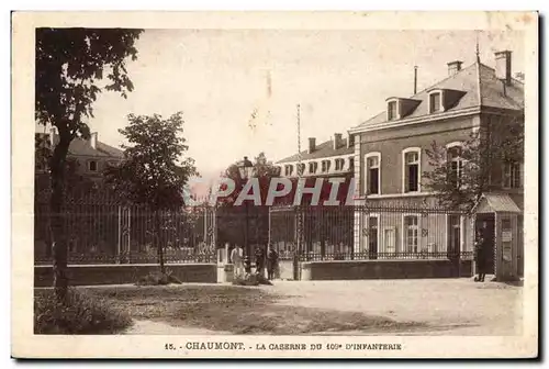 Cartes postales Chaumont La Caserne Du 109eme d Infanterie Militaria