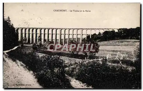 Ansichtskarte AK Chaumont Le Viaduc et la Suize