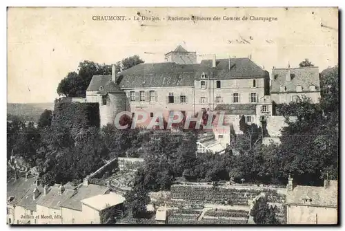 Ansichtskarte AK Chaumont La Donjon Ancienne demeure des Comtes de Champagne