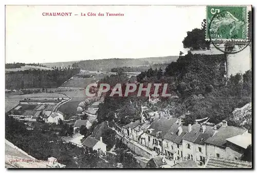 Cartes postales Chaumont La Cote des Tanneries